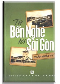 Từ Bến Nghé đến Sài Gòn