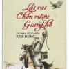 Lai rai chén rượu giang hồ