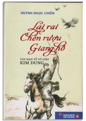 Lai rai chén rượu giang hồ