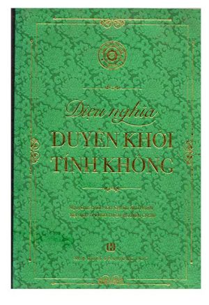 Diệu nghĩa Duyên khởi Tính Không