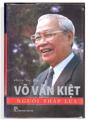 Võ Văn Kiệt - người thắp lữa