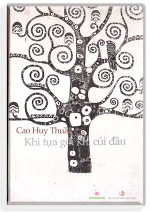 Khi tựa gối khi cúi đầu