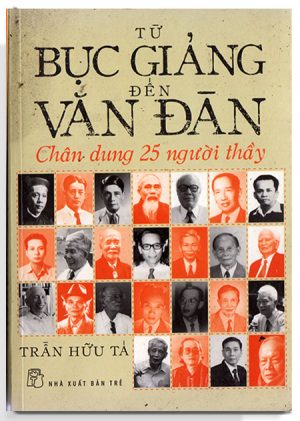 Từ Bục giảng đến Văn Đàn