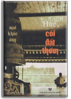 Huế, cõi đất thơm