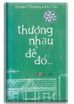 Thương nhau để đó