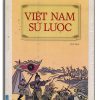 Việt Nam Sử Lược - Trần Trọng Kim