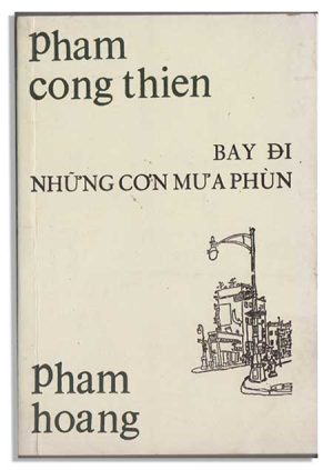 Phạm Công Thiện Bay đi những cơn mưa phùn