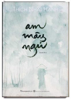 Am Mây Ngũ - Thích Nhất Hạnh