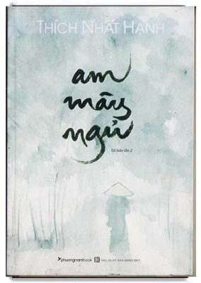 Am Mây Ngũ - Thích Nhất Hạnh