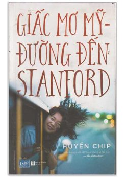Giấc mơ Mỹ - Đường đến Stanford