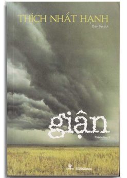 Giận - Thích Nhất Hạnh