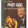 Giới thiệu Phật Giáo cho thành phần trí thức
