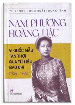 Nam Phương Hoàng hậu vị quốc mẩu tân thời