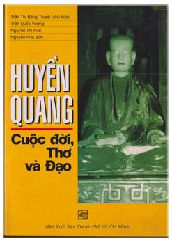 Huyền Quang Cuộc đời -Thơ và Đạo