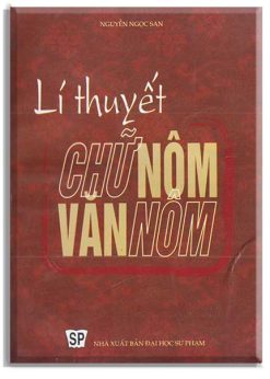 Lý Thuyết Chữ Nôm Văn Nôm