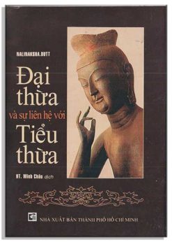 Đại thừa và sự liên hệ với Tiểu thừa