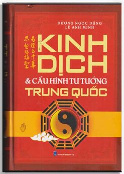 Kinh Dịch & Cấu hình tư tưởng Trung Quốc