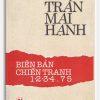 Trần Mai Hạnh - Biên Bản chiến tranh 1-2-3-4.75