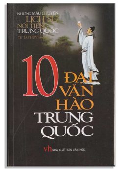10 Đại văn hào Trung Quốc