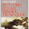 Dẫn nhập Tư Tưởng Lý Luận Văn Học Trung Quốc